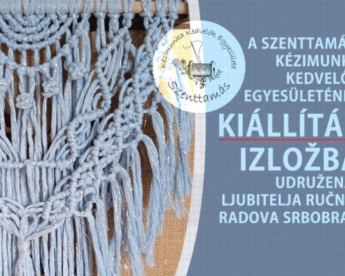 Otvaranje izložbe: makrame, korpe od pruća, heklanje mama i bebe